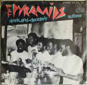 The Pyramids  - Drunk And Disorderly