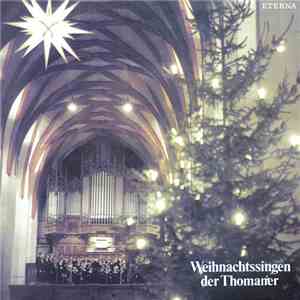 Thomaner - Weihnachtssingen Der Thomaner