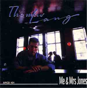 Thomas Lang - Me & Mrs Jones