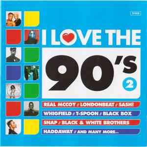 Various - I Love The 90's 2