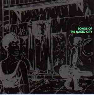 Various - Songs Of The Naked City