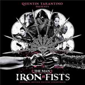 Various - The Man With The Iron Fists (Original Motion Picture Soundtrack)