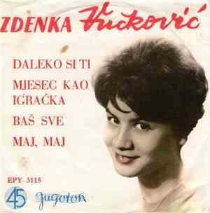 Zdenka Vučković - Daleko Si Ti