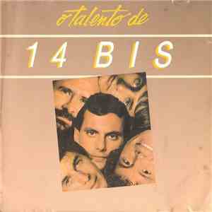 14 Bis - O Talento De 14 Bis