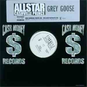 Allstar Cashville Prince, Yo Gotti, Lil Wayne - Grey Goose