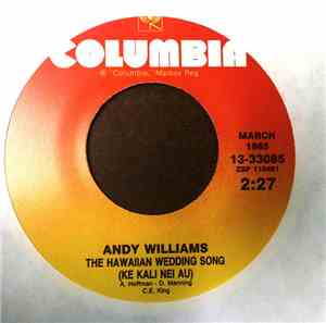 Andy Williams -  Canadian Sunset / The Hawaiian Wedding Song (Ke Kali Nei A ...