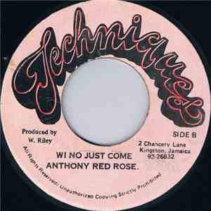Anthony Red Rose - Wi No Just Come