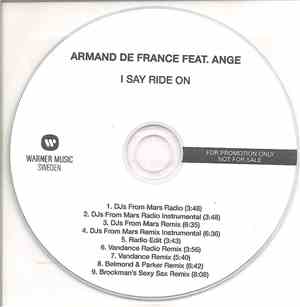 Armand De France Feat. Ange - I Say Ride On