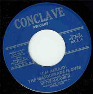 Bette McLaurin - (I'm Afraid) The Masquerade Is Over / The Day I Forgot To  ...