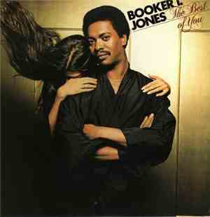 Booker T. Jones - The Best Of You