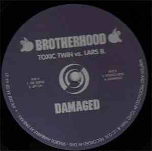 Brotherhood  / Toxic Twin vs. Lars B. - The Surge