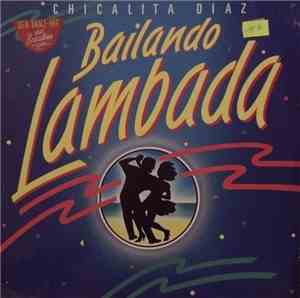 Chicalita Diaz - Bailando Lambada