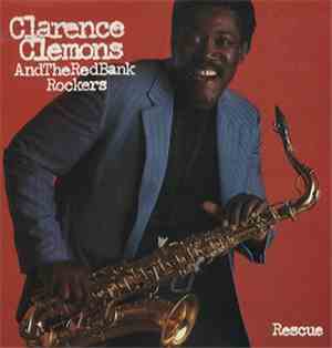 Clarence Clemons And The Red Bank Rockers - Rescue