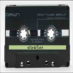 dawn (dawn music berlin) - Ultrafine