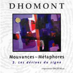 Dhomont - Mouvances - Métaphores