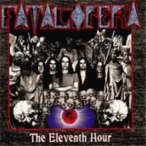 Fatal Opera - The Eleventh Hour