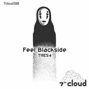 Feel Blackside - TRES4