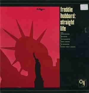 Freddie Hubbard - Straight Life
