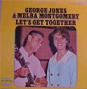 George Jones & Melba Montgomery - Let's Get Together