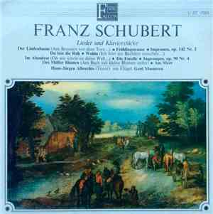 Gerd Masureen, Hans-Jurgen Albrechts - Franz Schubert - Lieder Und Klaviers ...