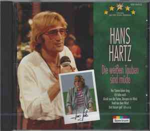Hans Hartz - Die Weißen Tauben Sind Müde