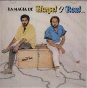 Hansel & Raul - La Magia De Hansel & Raul