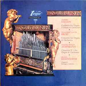 Joseph Haydn, František Xaver Brixi, Joseph Anton Auffmann, Franz Lehrndorf ...