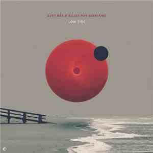 Just Her & Allies For Everyone - Low Tide