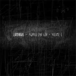 Luminous  - Against The Law - Volume I
