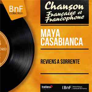 Maya Casabianca - Reviens A Sorrente