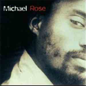 Michael Rose - Michael Rose