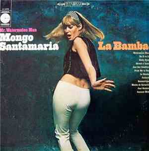 Mongo Santamaria - La Bamba