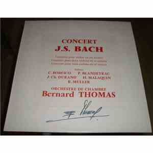 Orchestre de Chambre Bernard Thomas - Bach Concerto Pour Violon