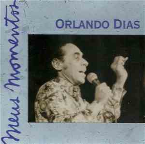 Orlando Dias - Meus Momentos (Volume Dois)