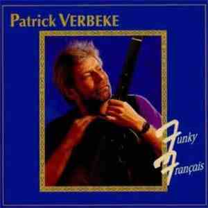 Patrick Verbeke - Funky Français