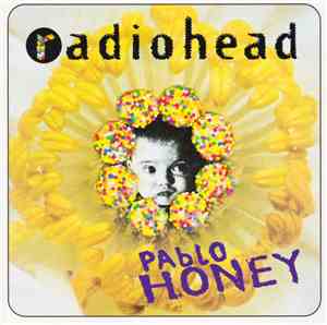 Radiohead - Pablo Honey