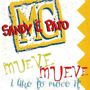 Sandy & Papo MC - Mueve Mueve (I Like To Move It)