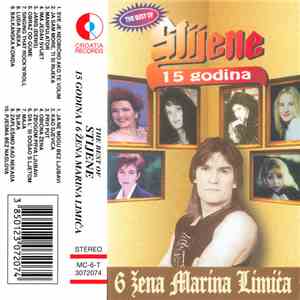 Stijene - 15 Godina I 6 Žena Marina Limića - The Best Of