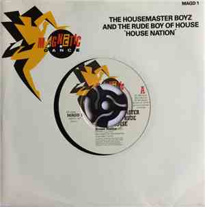 The House Master Boyz And The Rude Boy Of House - House Nation