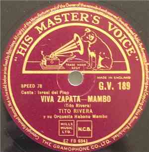 Tito Rivera Y Su Orquesta Habana Mambo - Viva Zapata / Que Lindo Sueño