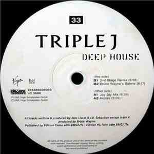 Triple J  - Deep House