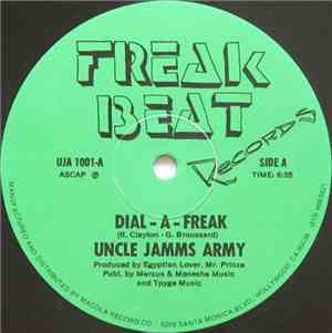 Uncle Jamm's Army - Dial-A-Freak