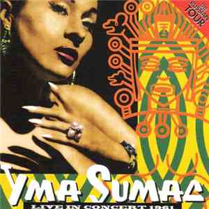 Yma Sumac - Live In Concert 1961