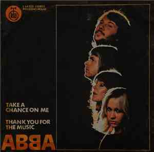 ABBA - Take A Chance On Me / Thank You For The Music