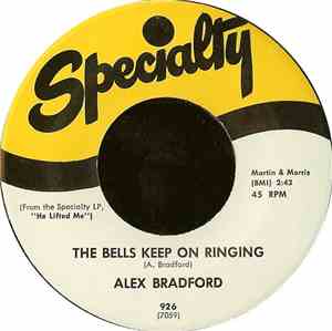 Alex Bradford - The Bells Keep On Ringing