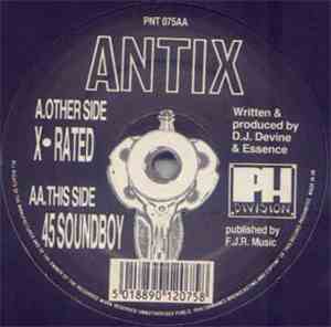 Antix  - X-Rated / 45 Soundboy