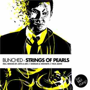 Bunched - Strings Of Pearls