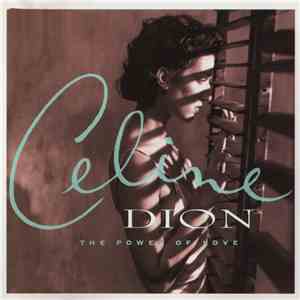 Celine Dion - The Power Of Love