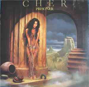 Cher - Prisoner