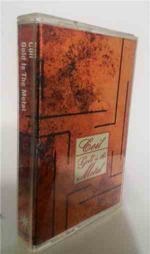 Coil - Gold Is The Metal (With The Broadest Shoulders)
